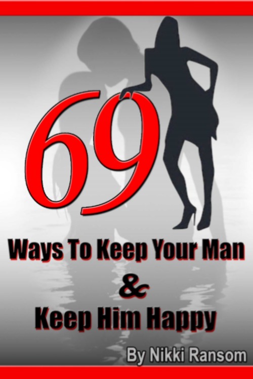 Product picture 69 ways to keep your man happy 