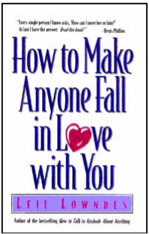 Product picture How to make anyone fall in love with you 